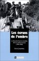 Les écrans de l'ombre:La Seconde Guerre mondiale dans le cinéma francais (1944-1969)