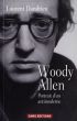 Woody Allen:portrait d'un antimoderne