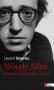 Woody Allen:Portrait d'un antimoderne