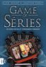 Game of séries:vos séries revues et (sévèrement) corrigées
