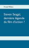 Steven Seagal, dernière légende du film d'action ?