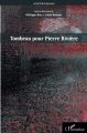 Tombeau pour Pierre Rivière