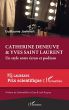 Catherine Deneuve & Yves Saint Laurent:Un style entre écran et podium