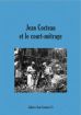 Jean Cocteau et le court-métrage