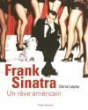 Frank Sinatra: Un rêve américain