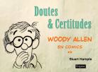 Doutes & Certitudes: Woody Allen en comics, tome 2