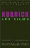 Kubrick, 1. les films
