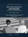 Michelangelo Antonioni:anthropologue de formes urbaines