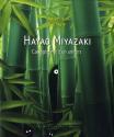 Hayao Miyazaki: Cartographie d'un univers