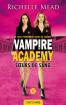 Vampire Academy : Tome 1 : Soeurs de sang