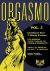 Orgasmo:les images incroyables du cinéma érotique ! Vol 2