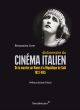 Dictionnaire du cinéma italien:de la marche sur Rome à la République de Salò 1922-1945