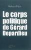 Le Corps politique de Gérard Depardieu