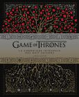 Game of Thrones:la Chronique intégrale des huit saisons