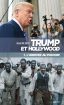 Trump et Hollywood:1. L'arrivée au pouvoir