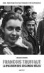François Truffaut, la passion des seconds rôles:100 portraits d'acteurs et d'actrices