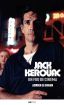 Jack Kerouac, un fou de cinéma