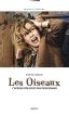 Les Oiseaux:L'apocalypse n'est pas pour demain