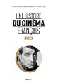 Une histoire du cinéma français:Index général