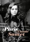 Le Paris de Claude Sautet:Romy, Michel, Yves et les autres...