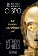 Je suis C-3PO:Les souvenirs ne s'effacent pas