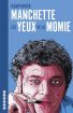Les Yeux de la momie : L'intégrale des chroniques de cinéma parues dans Charlie Hebdo (1979-1981)