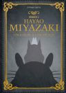 Hommage à Hayao Miyazaki:Un coeur à l'ouvrage