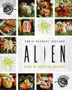 Alien:le livre de recettes officiel
