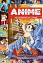 Guide de l'animation japonaise:Les pionniers de l'anime 1958-1969