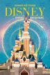 Hommage à Disney:Éternels enchanteurs