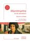 Montmartre et ses alentours mis en scènes