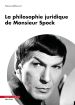 La Philosophie juridique de Monsieur Spock