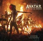 Tout l'art d'Avatar:De Feu et de Cendres