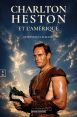 Charlton Heston et l'Amérique
