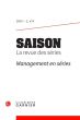 Saison - La revue des séries n° 8:Management en séries