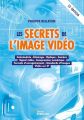 Les Secrets de l'image vidéo, 13e édition