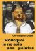 Pourquoi je ne suis pas peintre:suivi de Du film