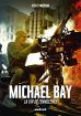 Michael Bay:La fin de l'innocence