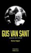 Gus Van Sant:cinéaste de l'infinitif