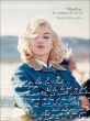 Marilyn Monroe, les amours de sa vie:Michel Schneider raconte Marilyn Monroe