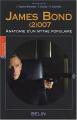 James Bond (2)007:Anatomie d'un mythe populaire