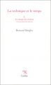 La Technique et le temps:3. Le temps du cinéma et la question du mal être
