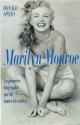 Marilyn Monroe: La première biographie qui dit toutes les vérités