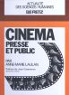 Cinéma, presse et public