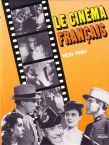 Le Cinéma français:1930-1960