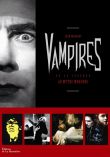 Vampires : De la légende au mythe moderne