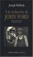 À la recherche de John Ford