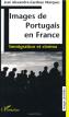 Images de Portugais en France: Immigration et cinéma