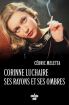Corinne Luchaire:Ses rayons et ses ombres