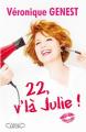 22 V'la Julie !